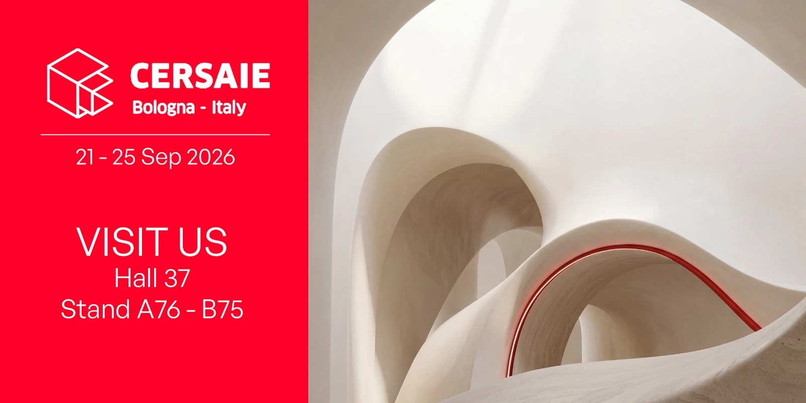 Cersaie 2026 · Bolonia, Italia · 21-25 de septiembre · Pabellón 37, Stand A76-B75